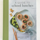 A Guide to School Lunches