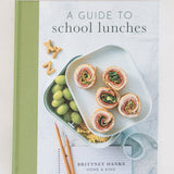 A Guide to School Lunches